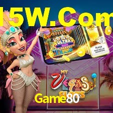 Welcome Bonus Game80